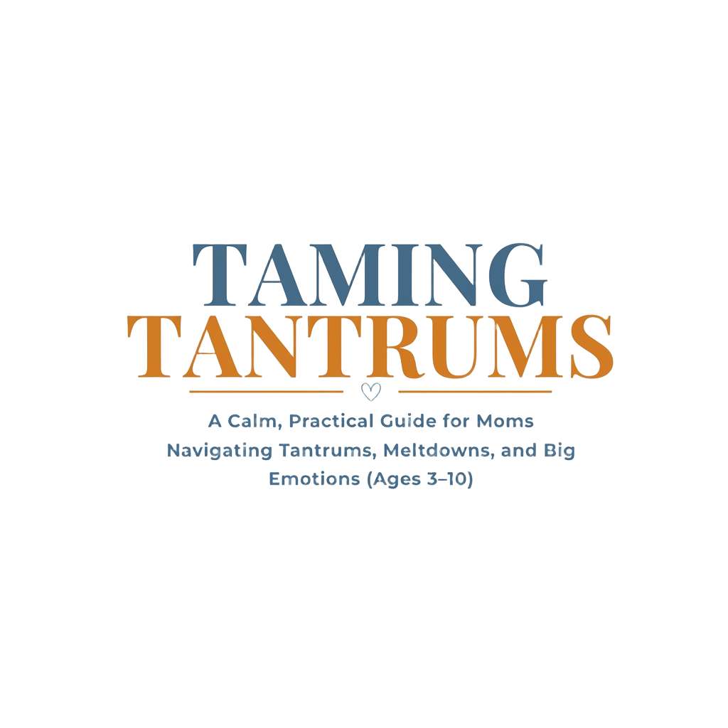Taming Tantrums Editorial Team